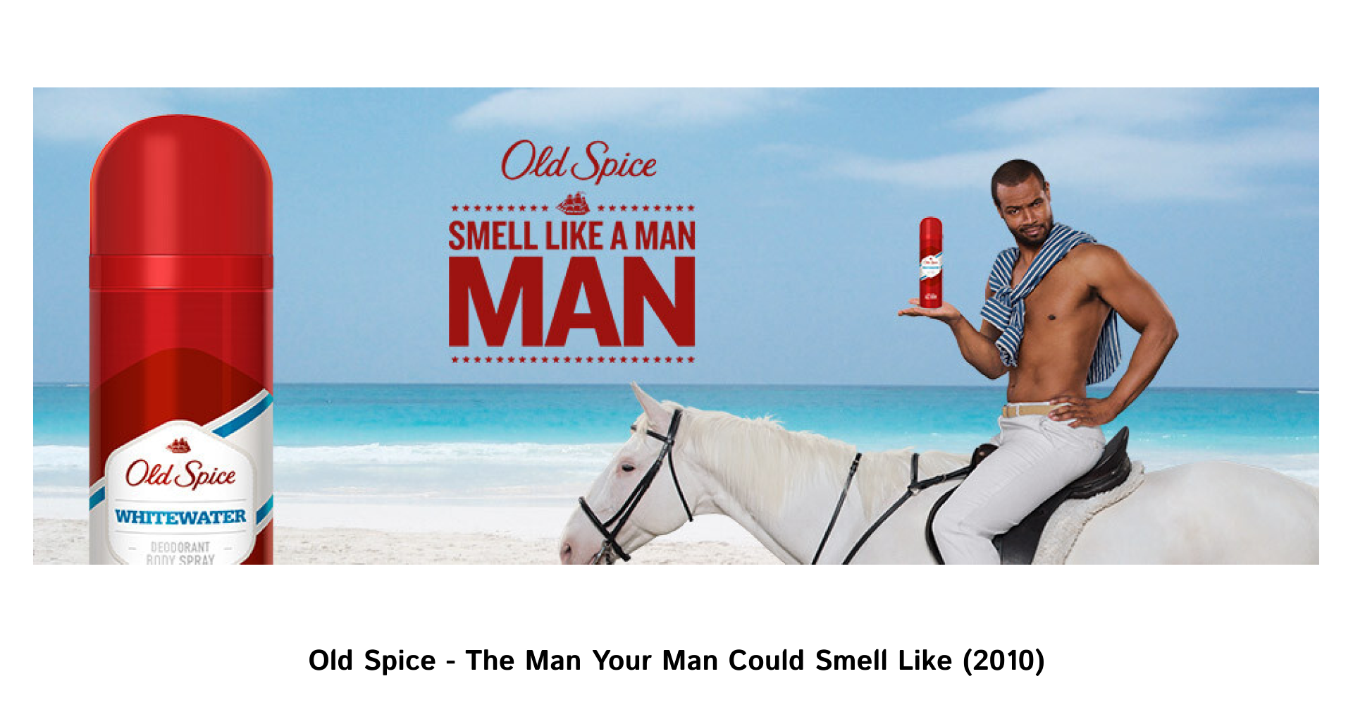 Old Spice - The Man Your Man Could Smell Like (2010) | WEDEX